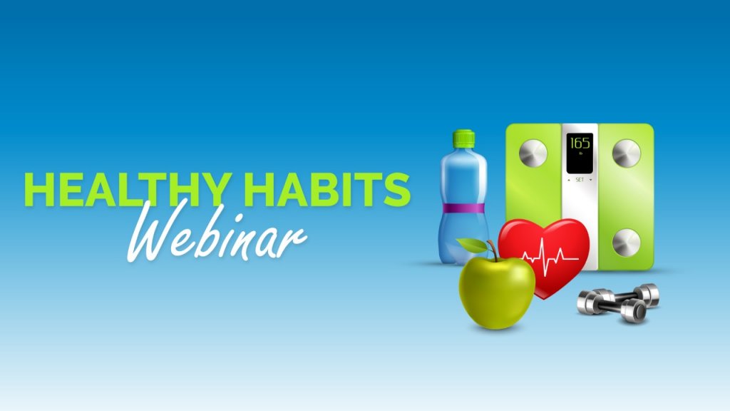 healthy habits webinar